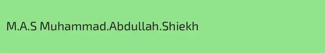 M.A.S Muhammad.Abdullah.Shiekh
